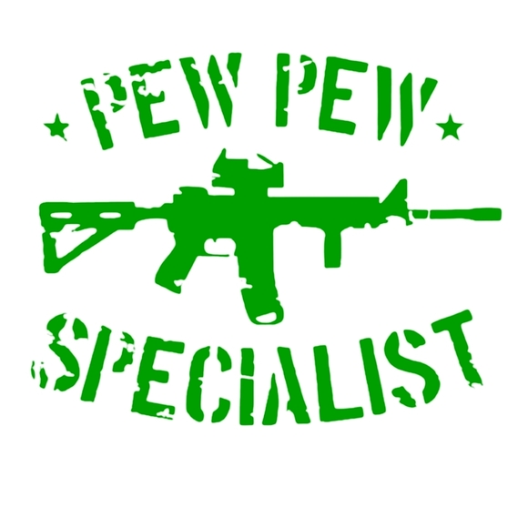 Green 6Wx4.6H PEW PEW SPECIALIST Premium permanent vinyl decal - Picture 1 of 1